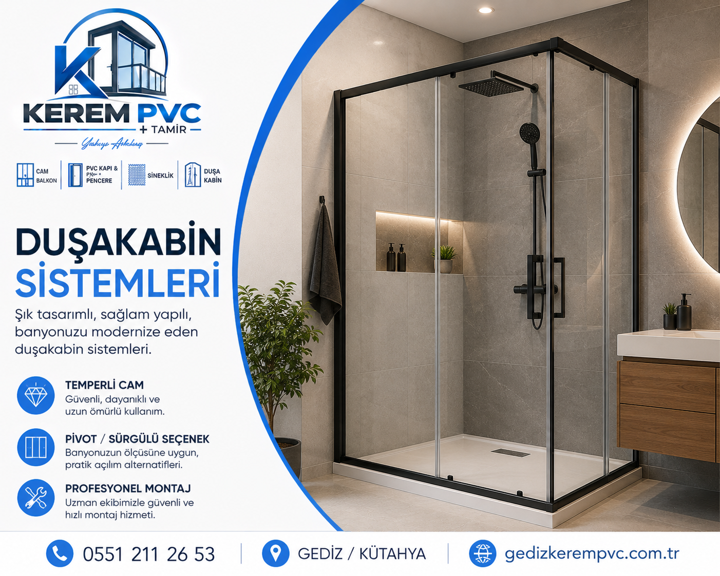 Duşakabin Sistemleri Gediz Kütahya
